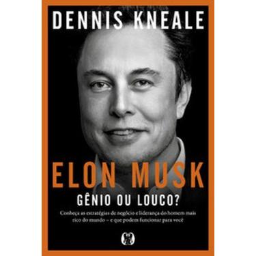 Imagem de Elon Musk: gênio ou louco: Conheça as estratégias de negócio e lideran