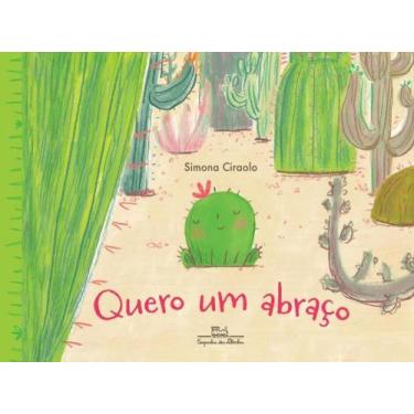 Imagem de Livro Quero um Abraço Simona Ciraolo