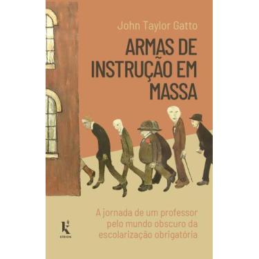 Imagem de Livro - Armas De Instrução Em Massa