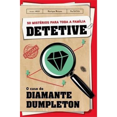 Imagem de Detetive - O Caso do Diamante Dumpleton - Volume 1 - VIA LEITURA, Sort