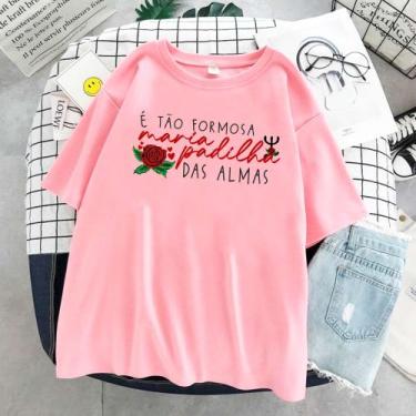 Imagem de Camiseta É Tão Formosa Maria Padilha Das Almas Umbanda Camdonble Pomba