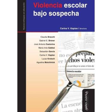 Imagem de Violencia escolar bajo sospecha - Espanhol