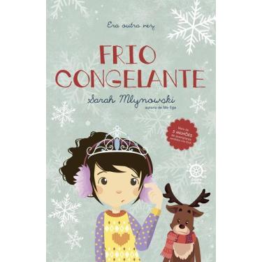 Imagem de Livro - Frio Congelante (Vol. 6 Era outra vez)