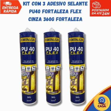 Imagem de Kit com 3 unids Adesivo Selante PU40 Flex Cinza 360g Fortaleza