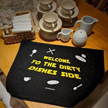 Imagem de Pano de prato Divertido Welcome To The Dirty Dishes Side - Life Geek