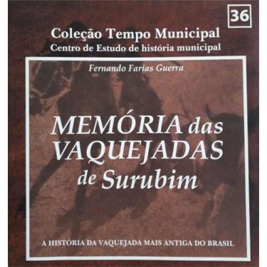 Imagem de MEMÓRIA DAS VAQUEJADAS DE SURUBIM -  