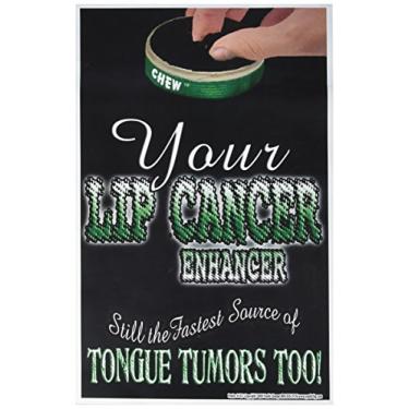 Imagem de Pôster #153 Chew, Your Lip Cancer Enhancer: Pôster para uso antitabaco para adolescentes