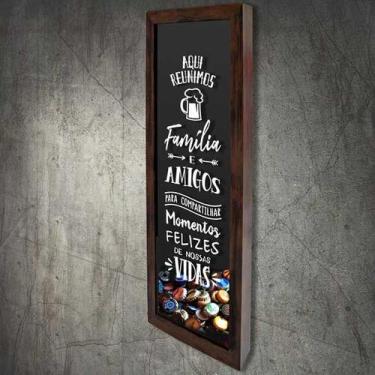 Imagem de Quadro Porta Tampinhas Slim Aqui reunimos Família & Amigos - Quadro No