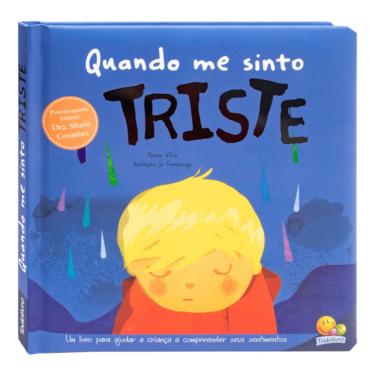 Imagem de Livro Para Crianças Quando me Sinto: Triste Todolivro