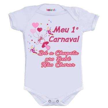 Imagem de Body Divertido - Carnaval Me Dá Chupeta - KALUNDU KIDS, P