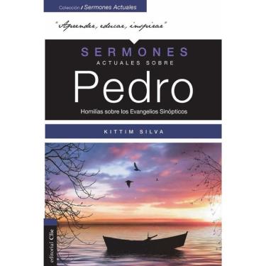 Imagem de Sermones actuales sobre Pedro (Modern Sermons About Peter Spanish Edition) - Espanhol