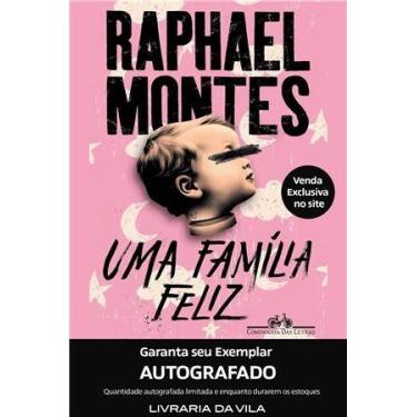 Imagem de Uma Família Feliz - Autografado - Companhia das Letras - Autografado