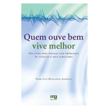 Imagem de Quem Ouve Bem Vive Melhor