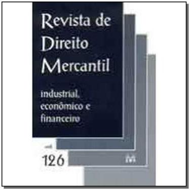 Imagem de Revista de direito mercantil vol. 126 - MALHEIROS EDITORES, 3