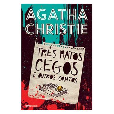 Imagem de Livro - Três Ratos Cegos e Outros Contos - Agatha Christie