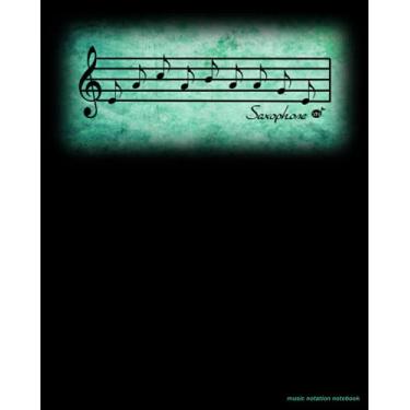 Imagem de SAXOPHONE Music Notation Notebook Manuscript Paper Staff Score Sheet Music Distressed Marble Background TEAL GREEN cover 100 pages 8" X 10"
