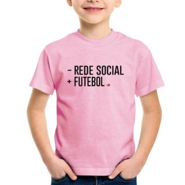 Imagem de Camiseta Infantil Menos Rede Social, Mais Futebol - Foca na Moda, Rosa
