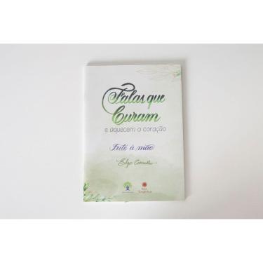 Imagem de Falas Que Curam E Aquecem O Coração - Livros para Constelação Familiar