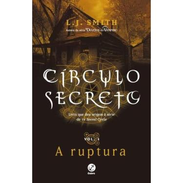 Imagem de Livro - Círculo Secreto: A ruptura (Vol. 4)