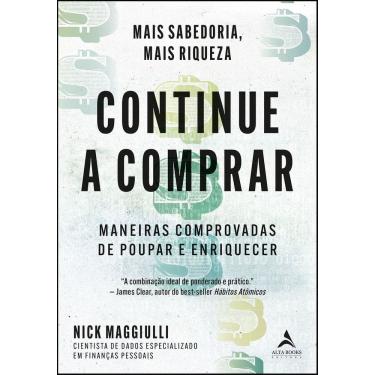 Imagem de Continue a Comprar - Maneiras Comprovadas de Poupar e Enriquecer