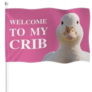 Imagem de YongFoto Welcome to My Crib Duck Flags 0,8 x 1,2 m Serapilheira Dupla Face Rosa Engraçada Linda Faixa Legal Quatro Lados Costurada Cor Brilhante Resistente a UV Resistente ao Clima Quarto Guy College