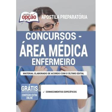 Imagem de Apostila Concursos - Área Médica - Enfermeiro
