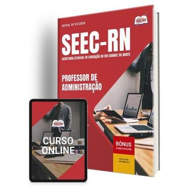 Imagem de Apostila SEEC-RN 2024 - Professor de Administração - Apostilas Opção