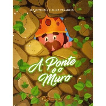 Imagem de Ponte e o Muro, A