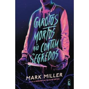 Imagem de Livro - Garotos mortos não contam segredos