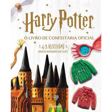 Imagem de Livro - O livro de confeitaria oficial de Harry Potter