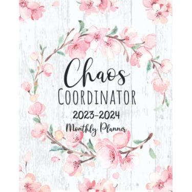 Imagem de 2023-2024 Monthly Planner Chaos Coordinator: 2 Year Calendar Organizer for Women | Cute Schedule Agenda for 2023 2024 | Large 8 x 10 Size with Notes, To Do Lists, Contacts and Password Log