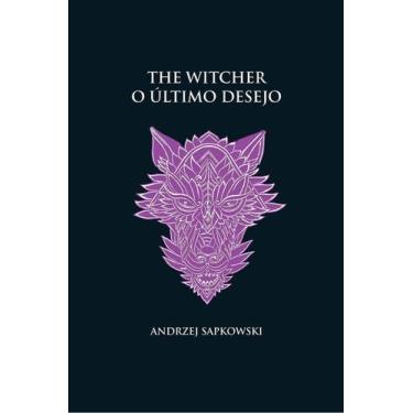 Imagem de The Witcher 01 - O Último Desejo - WMF MARTINS FONTES LTDA, Sortido