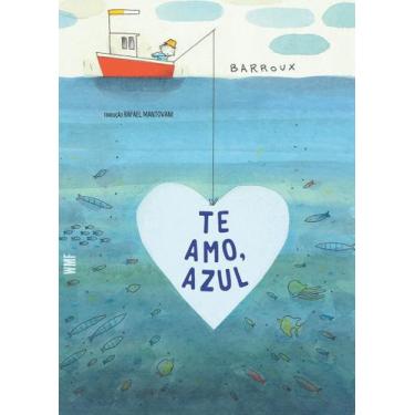 Imagem de Livro - Te amo, azul