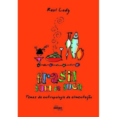 Imagem de Brasil bom de boca: Temas de antropologia da alimentação