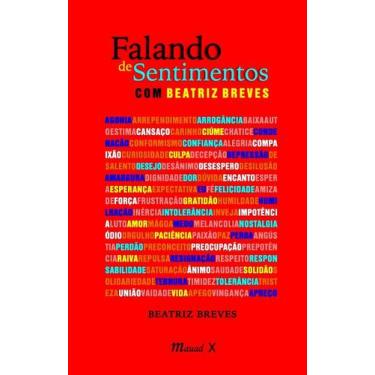 Imagem de Falando de sentimentos com Beatriz Breves, 3