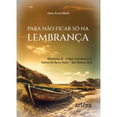 Imagem de Livro - Para não ficar só na lembrança