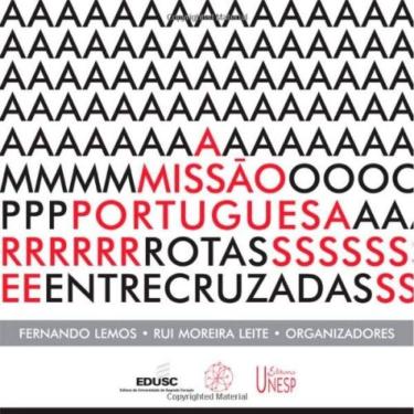 Imagem de A Missão Portuguesa - Rotas Entrecruzadas