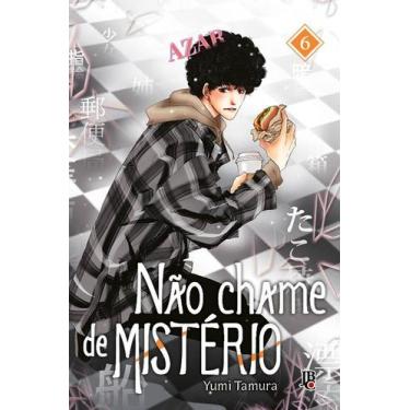 Imagem de Livro - Não chame de MISTÉRIO Vol. 06