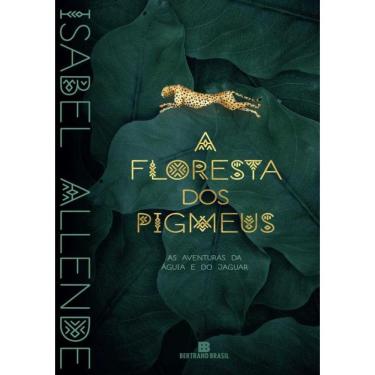 Imagem de Floresta Dos Pigmeus - Vol. 3 - As Aventuras Da Aguia E Do Jaguar, A