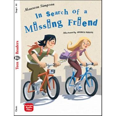 Imagem de Livro - In Search Of A Missing Friend - Teen Eli Readers A1 - Download