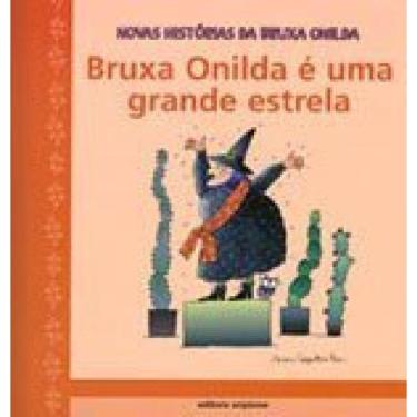 Imagem de Bruxa Onilda É Uma Grande Estrela