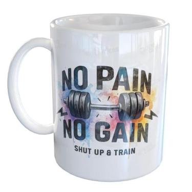 Imagem de Caneca Porcelana No Pain No Gain Treine Musculação - Pense Canecas, Br