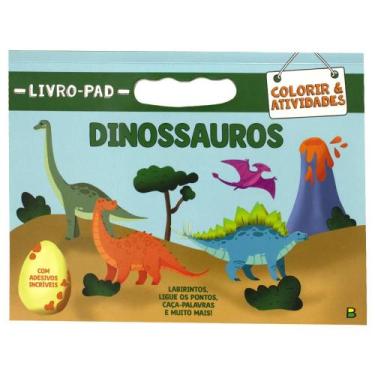 Imagem de Livro - Livro-Pad Colorir & Atividades: Dinossauros