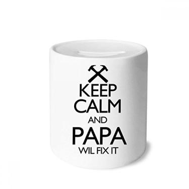 Imagem de DIYthinker Caixa de moedas de cerâmica Keep Calm and Papa Wil Fix It com citação "Keep Calm and Papa Wil