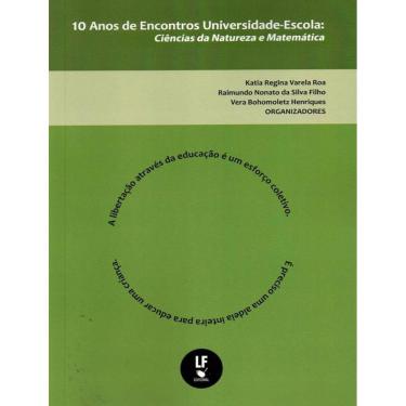 Imagem de 10 Anos De Encontros Universidade Escola - Vol. 3