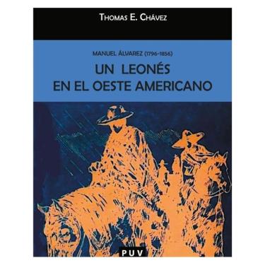 Imagem de Un leonés en el oeste americano - Espanhol