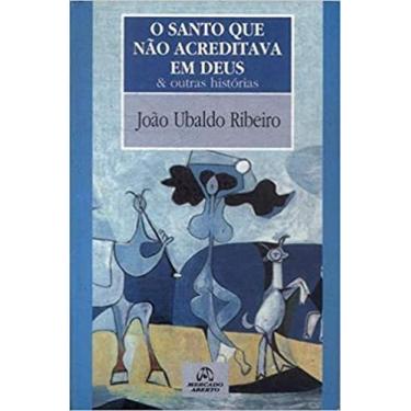 Imagem de Livro O Santo Que Não Acreditava Em Deus - Mercado Aberto
