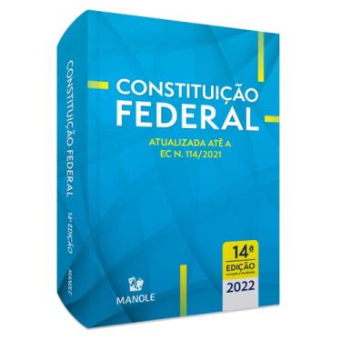 Imagem de Constituição Federal: Atualizada até a EC n. 114/2021