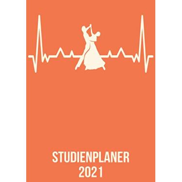 Imagem de Studienplaner 2021: DIN A4 Kalender von 01/2021 - 12/2021 1 Tag = 1 Seite mit großem Tageskalender und großartiger Übersicht. Monatsübersicht, ... Kalenderbuch / Tanz Paar heartbeat herzschlag