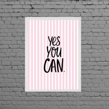 Imagem de Quadro Decorativo Frase Yes You Can 24x18cm - Quadros On-line, Madeira